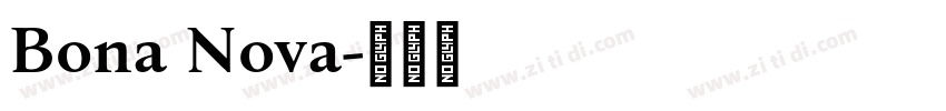 Bona Nova字体转换
